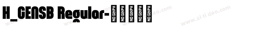 H_CENSB Regular字体转换